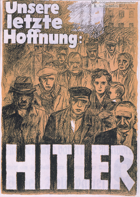 National Socialist German Workers’ Party (NSDAP) Election Poster (1932)